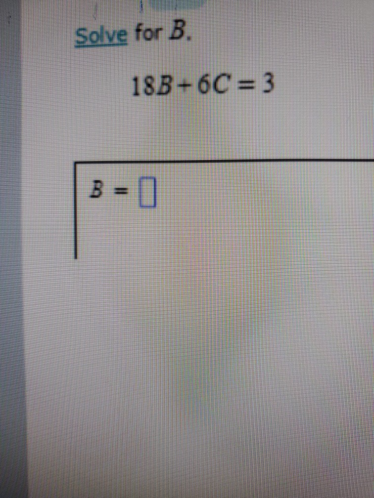 Solved Solve For B. 18B-60 = 3 E | Chegg.com