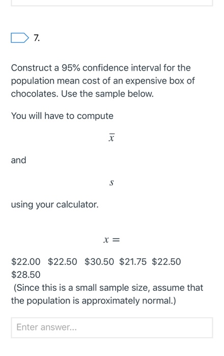 Solved D 7. Construct a 95% confidence interval for the | Chegg.com