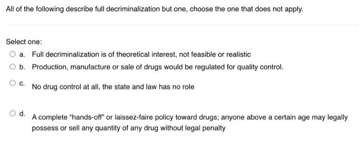 Which Model Of Drug Control Argues That Illicit | Chegg.com