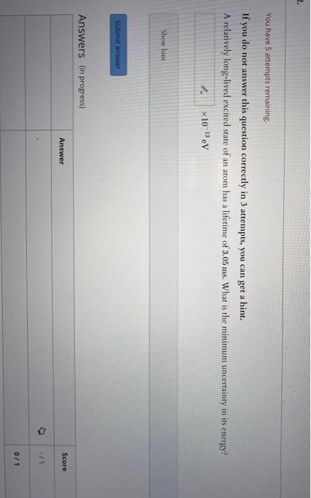 Solved You have 5 attempts remaining, If you do not answer | Chegg.com