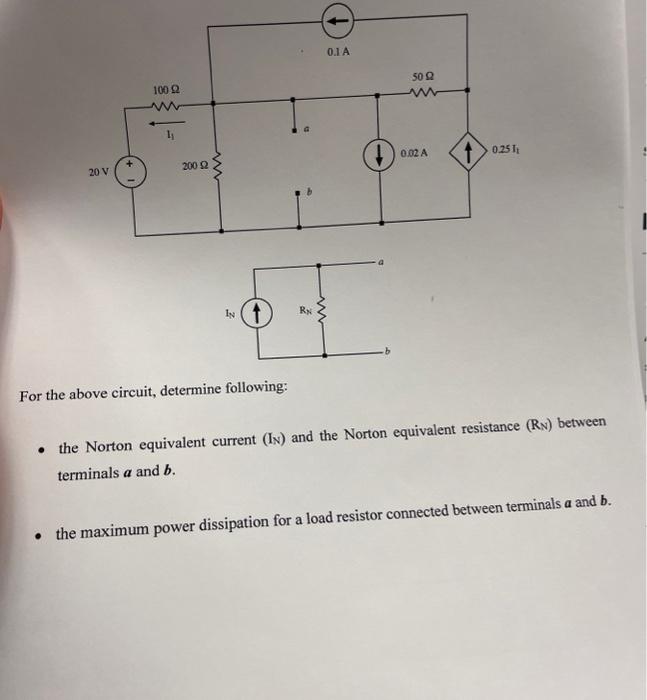 Solved For The Above Circuit Determine Following The Chegg Com