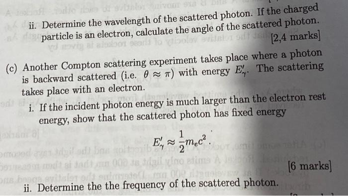 Solved 3. The Compton effect involves an incident photon of | Chegg.com