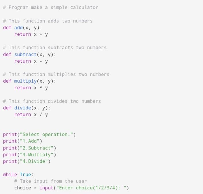 Solved # Program make a simple calculator # This function | Chegg.com