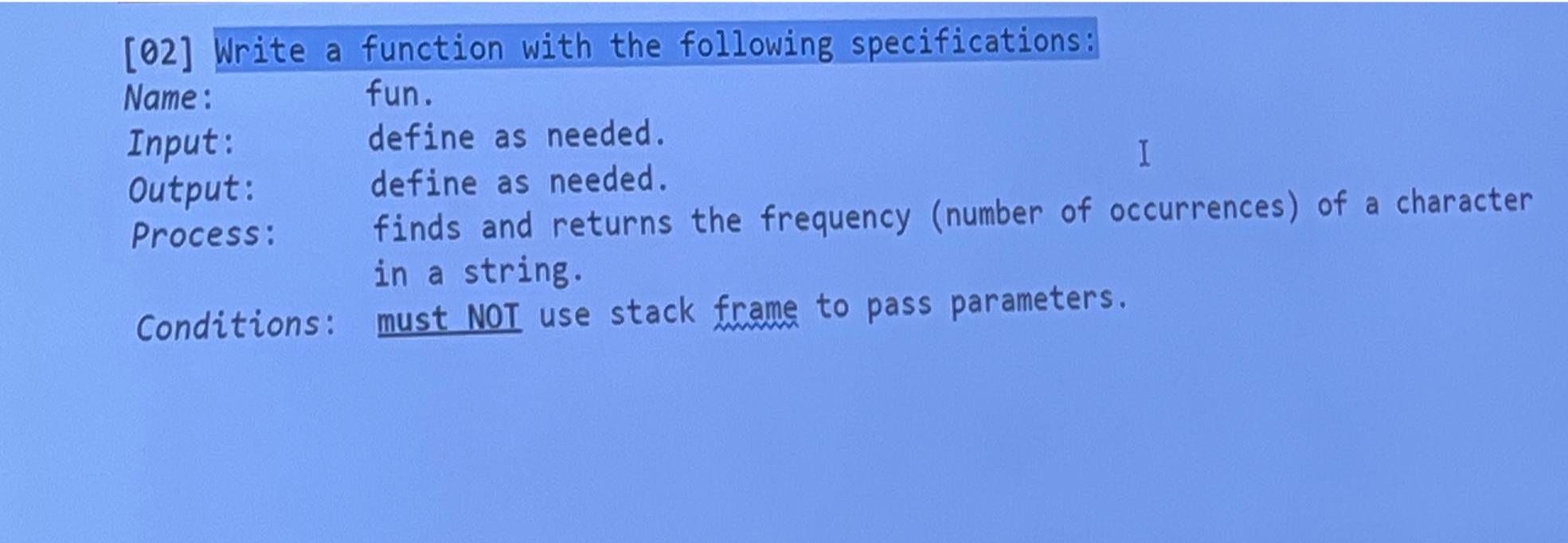 Solved [02] ﻿Write a function with the following | Chegg.com