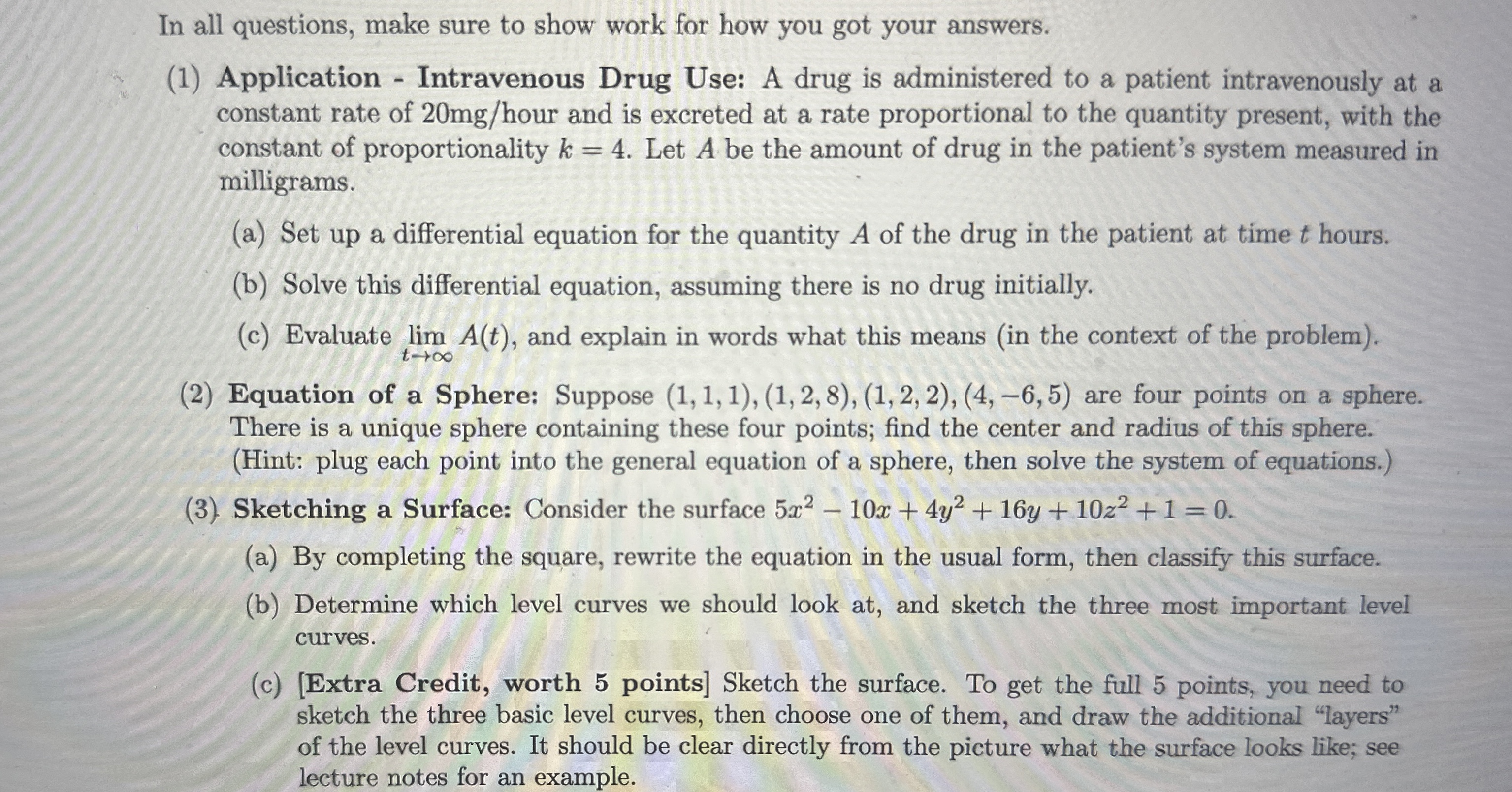 Solved In all questions, make sure to show work for how you | Chegg.com