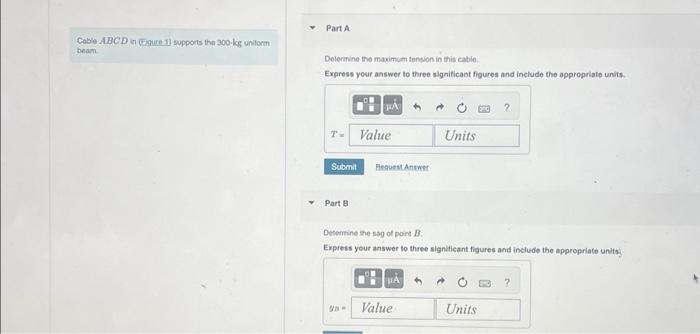 Solved Cable ABCD in (Figure 1) supports the 300-kg uniform | Chegg.com