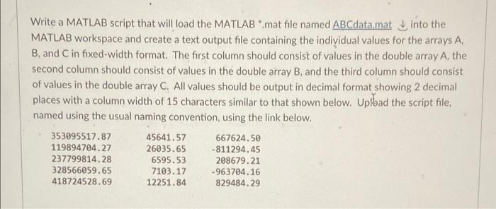 Solved Write a MATLAB script that will load the MATLAB..mat | Chegg.com