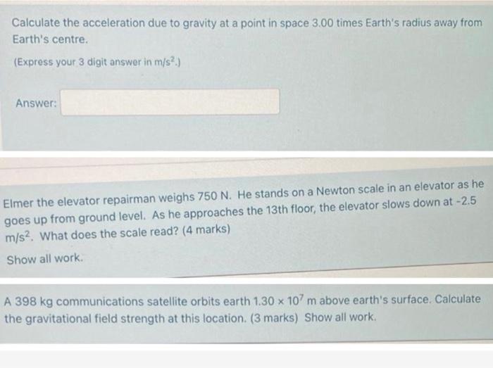 Solved Calculate the acceleration due to gravity at a point | Chegg.com