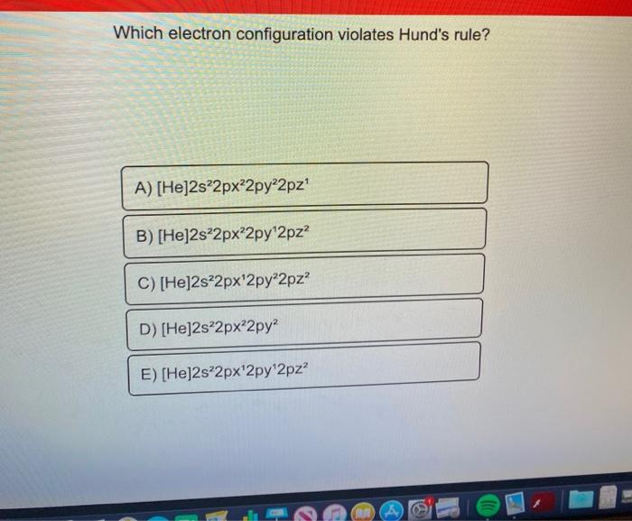 solved-which-electron-configuration-violates-hund-s-rule-a-chegg