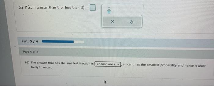 If you rolled two dice, what is the probability that you would roll a sum  of 2? Give your answer as a 