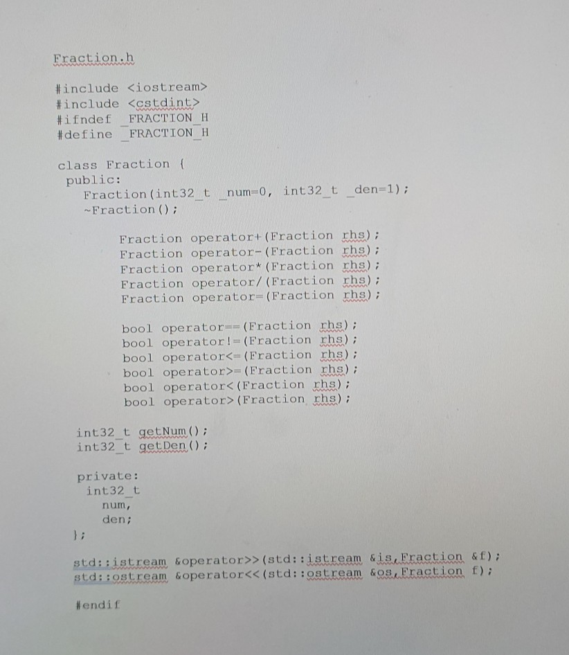 Solved Fraction.h #include #include #ifndef FRACTION H | Chegg.com