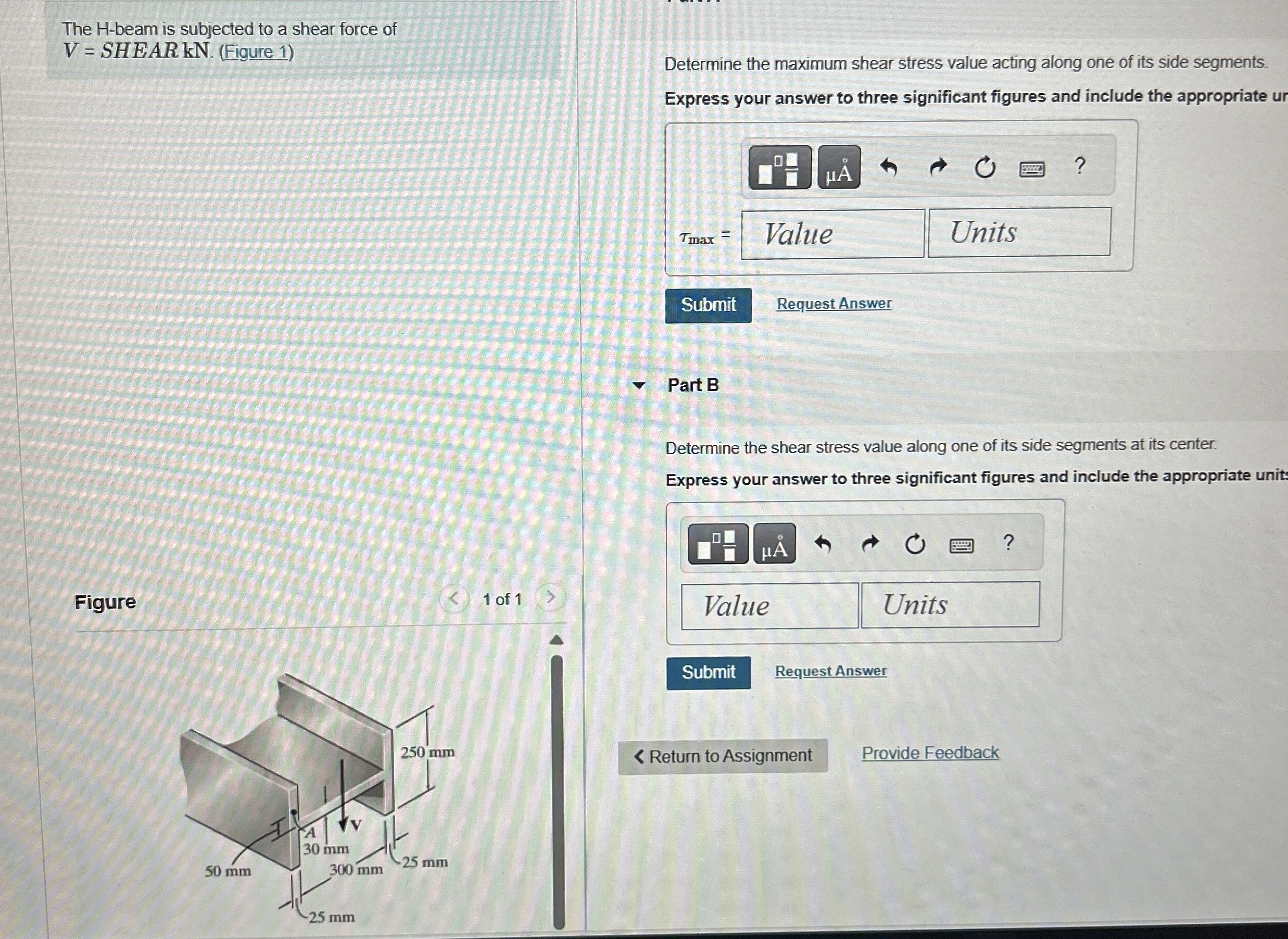 The H-beam is subjected to a shear force of | Chegg.com