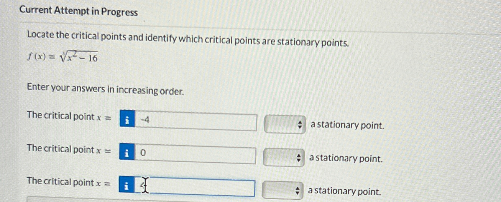 Solved Current Attempt in ProgressLocate the critical points | Chegg.com