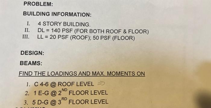 Solved BUILDING INFORMATION: I. 4 STORY BUILDING. II. | Chegg.com