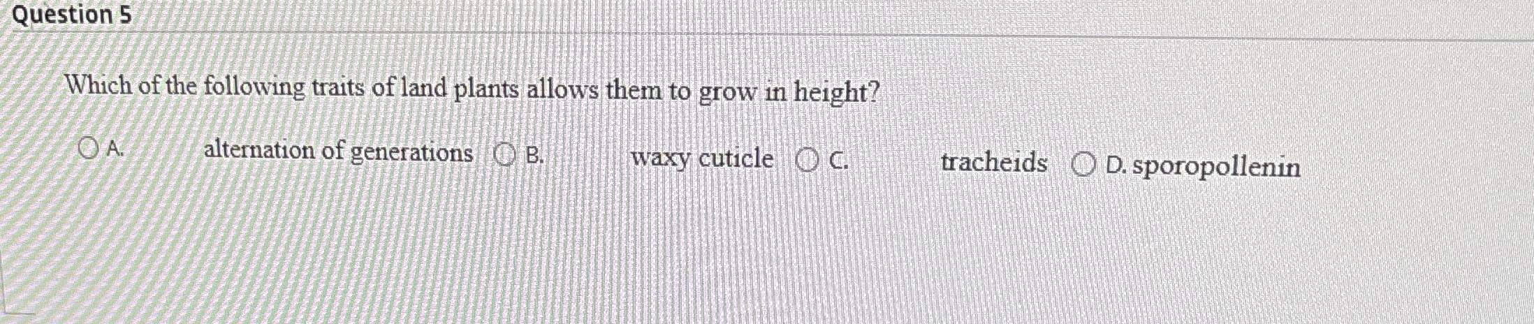 Solved Question 5Which of the following traits of land | Chegg.com