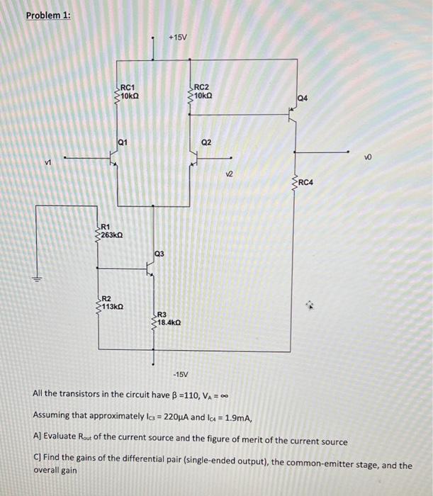 Solved Problem 1: All the transistors in the circuit have | Chegg.com