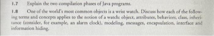 Solved 1.7 Explain the two compilation phases of Java | Chegg.com