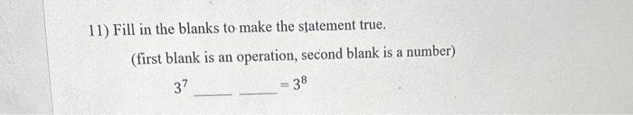 Solved 11) Fill in the blanks to make the statement true. | Chegg.com