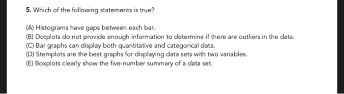 Solved 5. Which Of The Following Statements Is True? (A) | Chegg.com