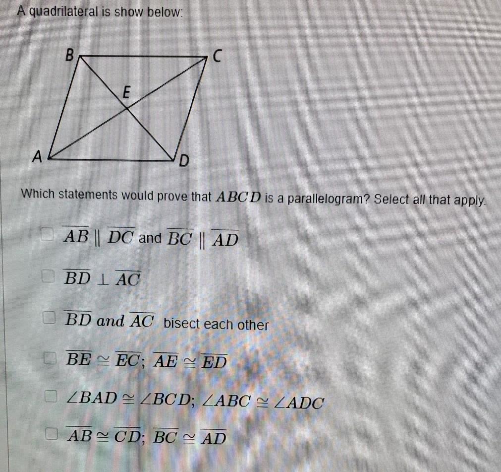 Solved A Quadrilateral Is Show Below: B E А D Which | Chegg.com