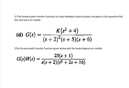 Solved 1) The Forward-path Transfer Functions Of | Chegg.com