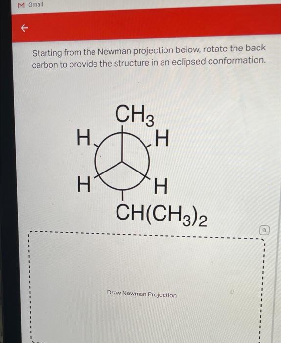 Starting from the Newman projection below, rotate the back carbon to provide the structure in an eclipsed conformation.