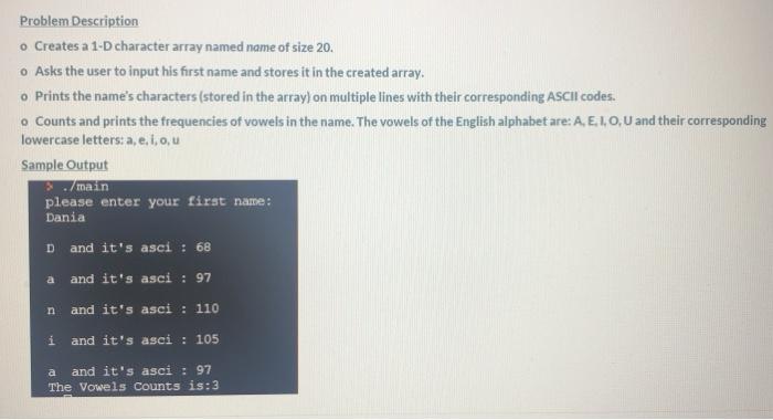 Solved 0 Problem Description o Creates a 1-D character array | Chegg.com