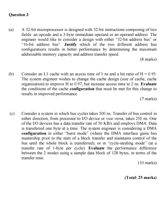 Question 3 A 32-bit microprocessor is designed with | Chegg.com