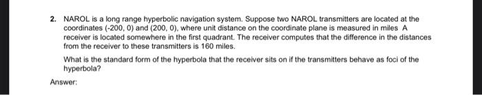 Solved 2. NAROL is a long range hyperbolic navigation | Chegg.com