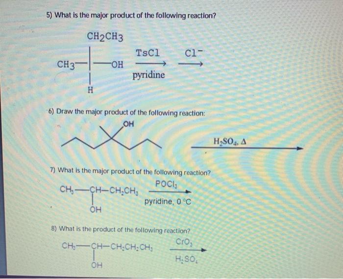 Solved 5) What is the major product of the following | Chegg.com