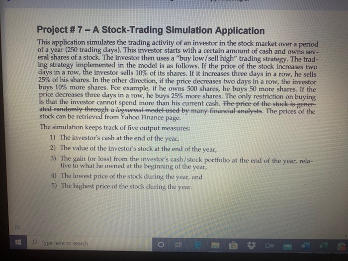 Solved Project #7 - A Stock-Trading Simulation Application | Chegg.com