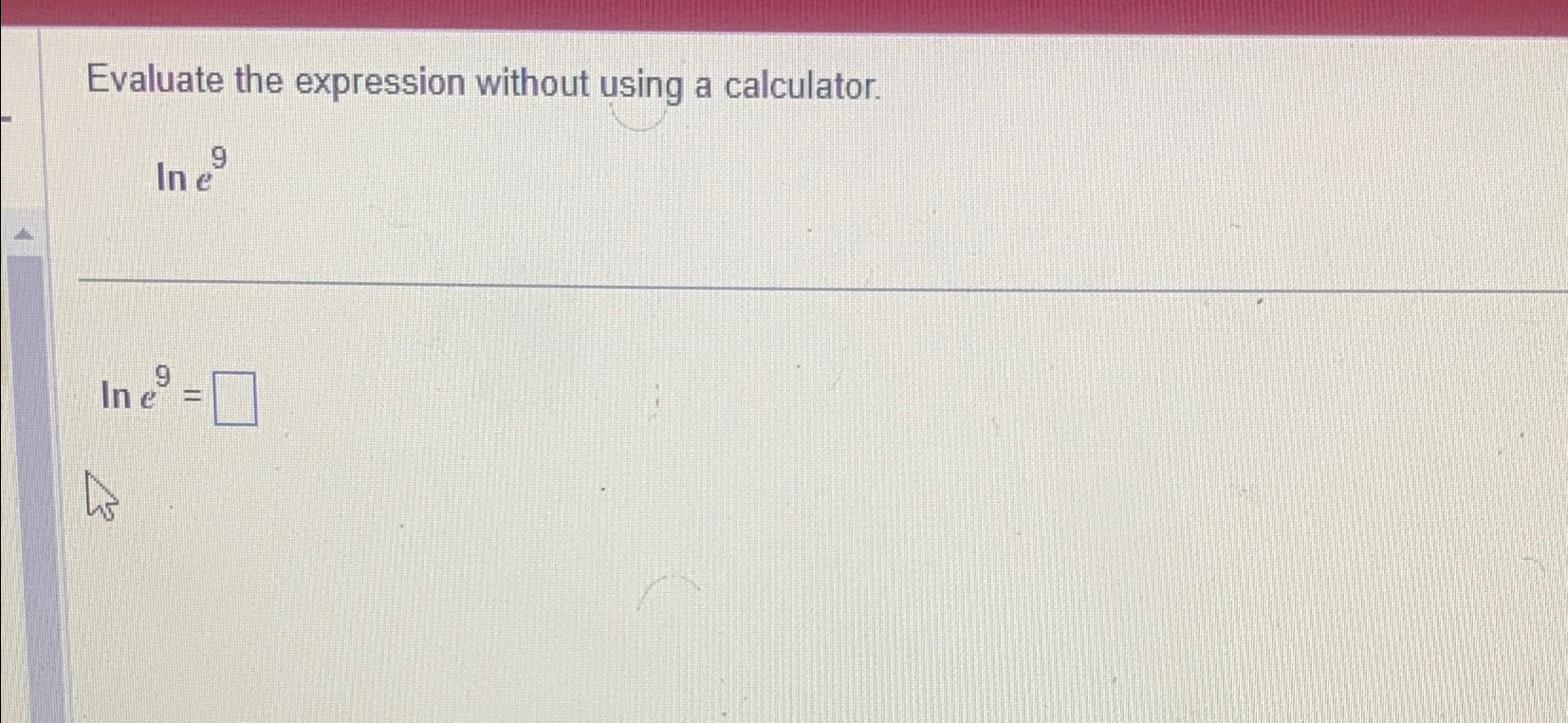 Solved Evaluate the expression without using a | Chegg.com