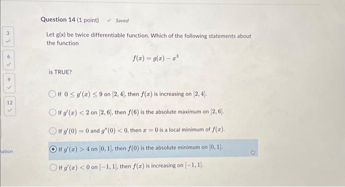 Solved Let G X Be Twice Differentiable Function Which Of