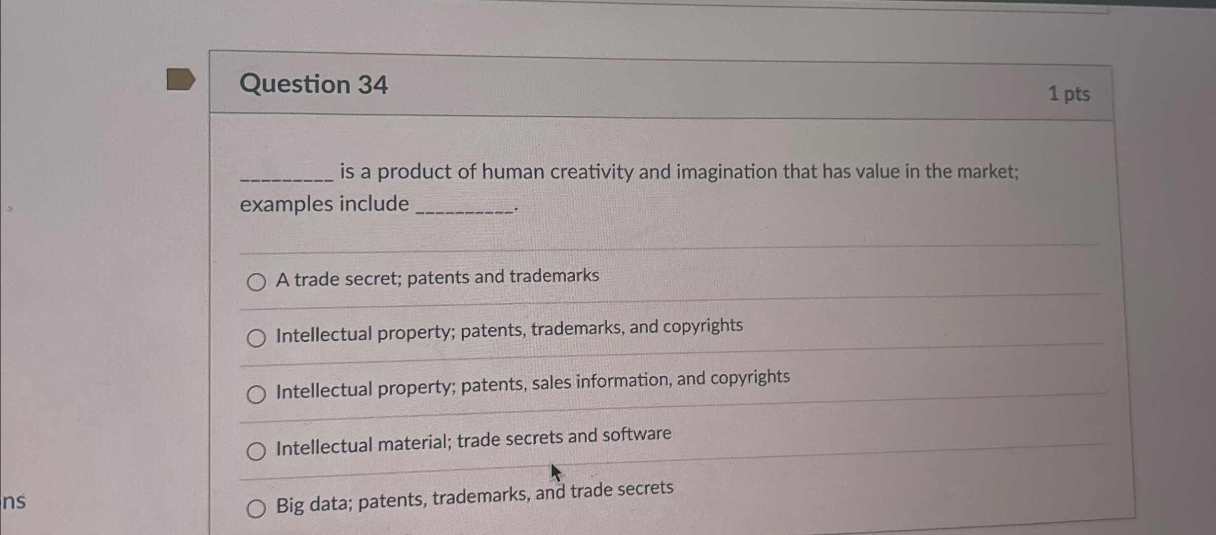 Solved Question 341ptsis a product of human creativity and | Chegg.com