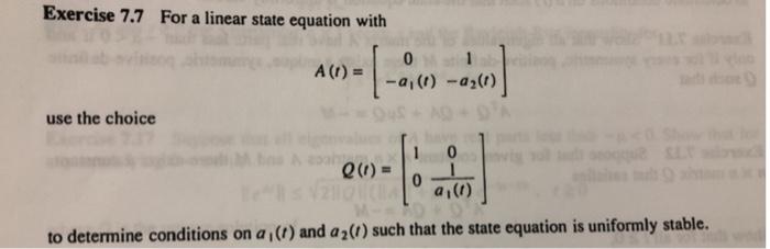 Solved Exercise 7.7 For a linear state equation with | Chegg.com
