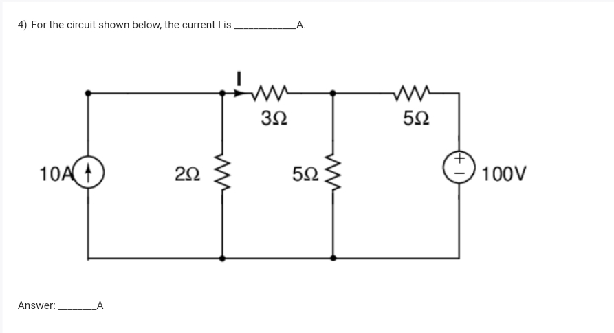 Solved For the circuit shown below, the current I is | Chegg.com