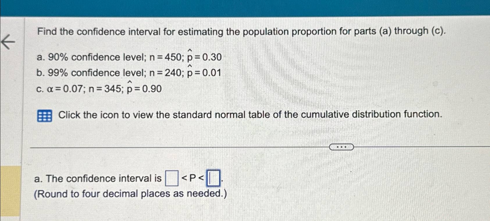 Solved Find the confidence interval for estimating the | Chegg.com