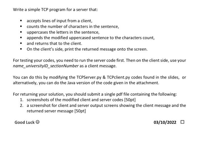 Solved Write a simple TCP program for a server that: - | Chegg.com