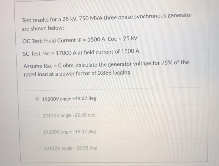 Solved Test results for a 25 kV, 750 MVA three phase | Chegg.com