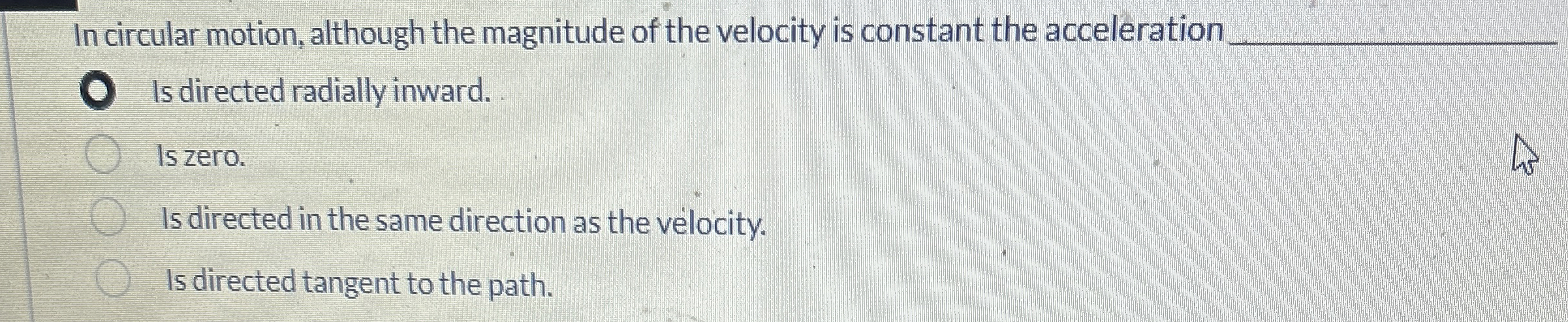 Solved In circular motion, although the magnitude of the | Chegg.com