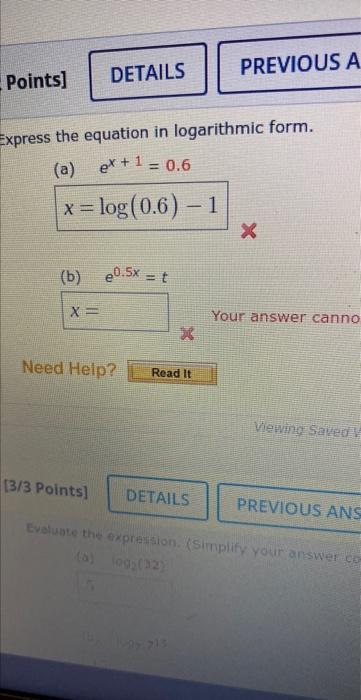 Solved Express the equation in logarithmic form. (a) | Chegg.com