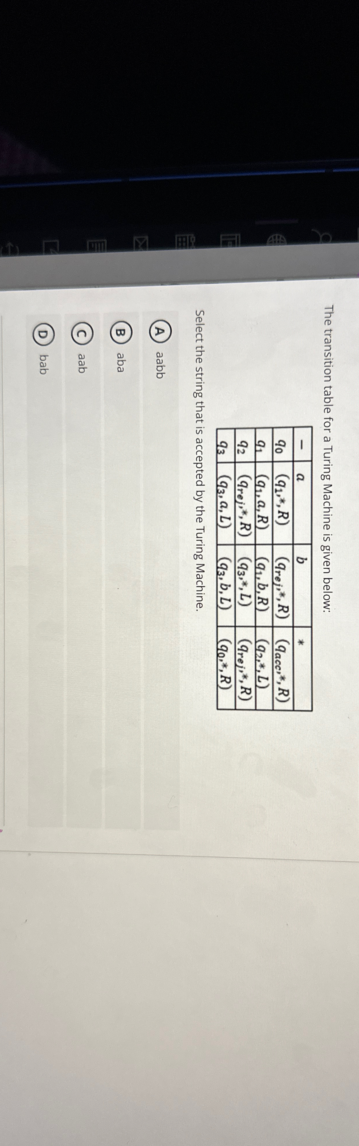 Solved The transition table for a Turing Machine is given | Chegg.com