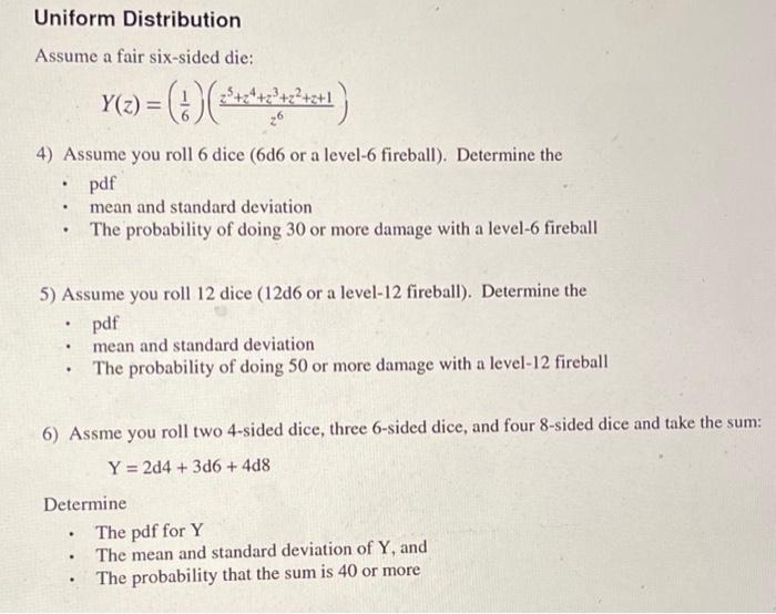 Solved Uniform Distribution Assume a fair sixsided die