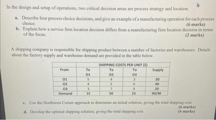 In The Design And Setup Of Operations, Two Critical | Chegg.com