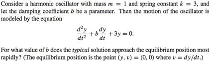 Consider a harmonic oscillator with mass m = 1 and | Chegg.com
