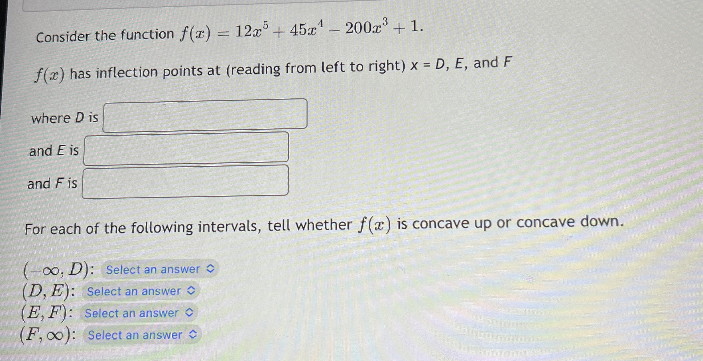 Solved Consider the function f(x)=12x5+45x4-200x3+1.f(x) | Chegg.com