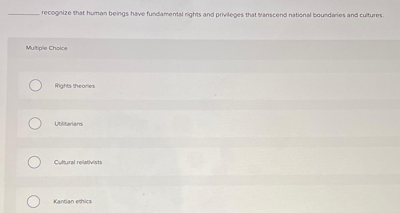 Solved recognize that human beings have fundamental rights | Chegg.com