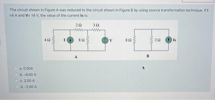 Solved The circuit shown in Figure A was reduced to the | Chegg.com