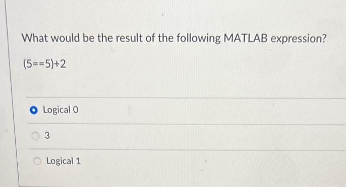 Solved What the result would be the following expression in | Chegg.com