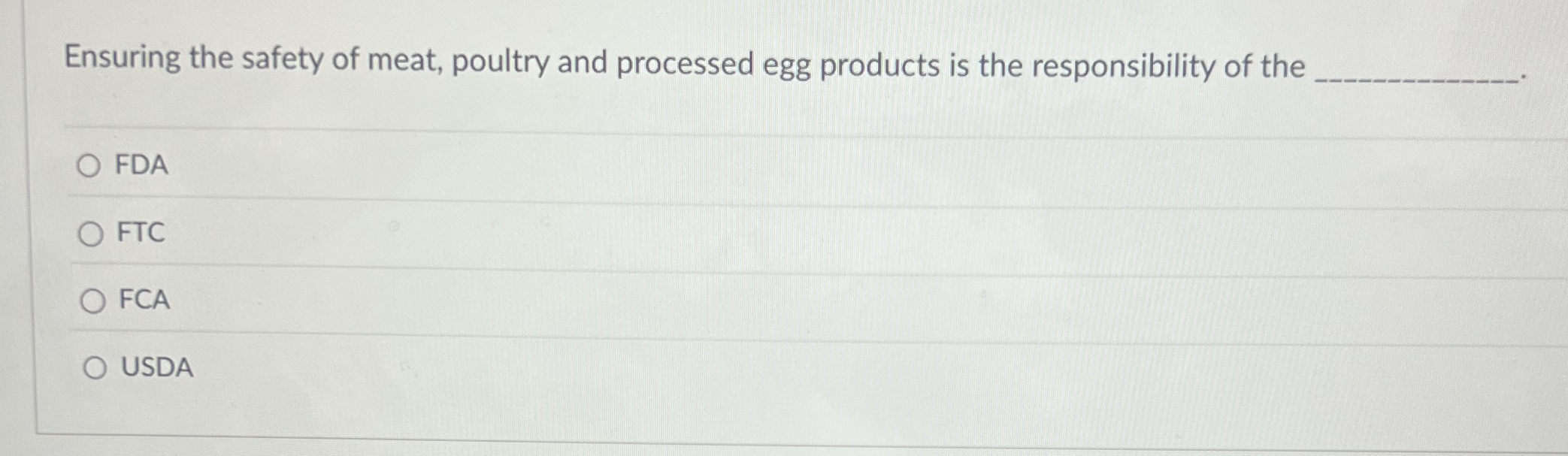Solved Ensuring the safety of meat, poultry and processed